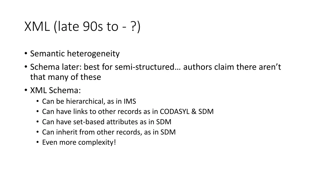 xml late 90s to
