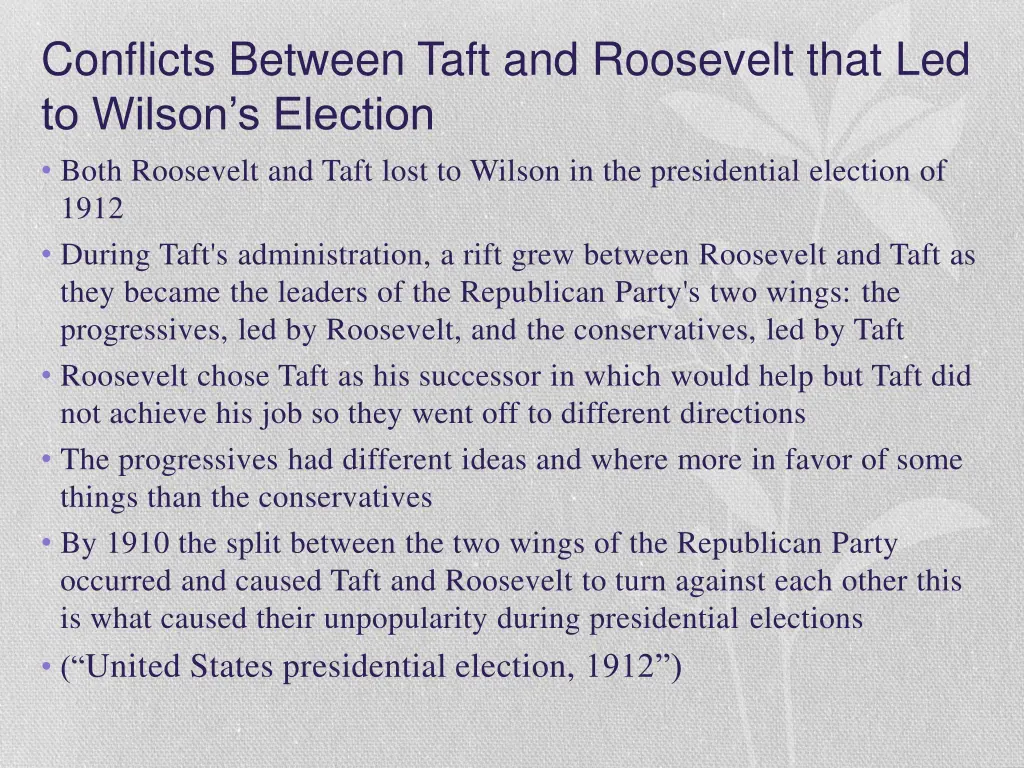 conflicts between taft and roosevelt that