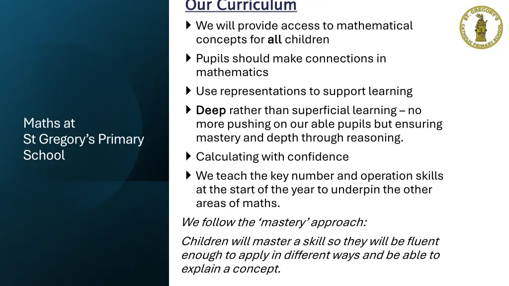 our curriculum we will provide access