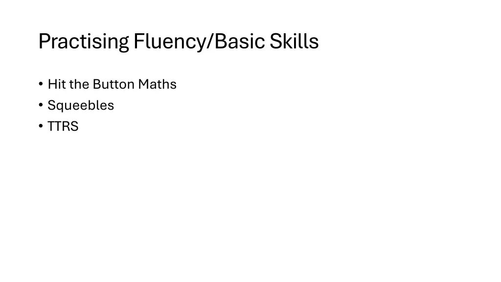 practising fluency basic skills