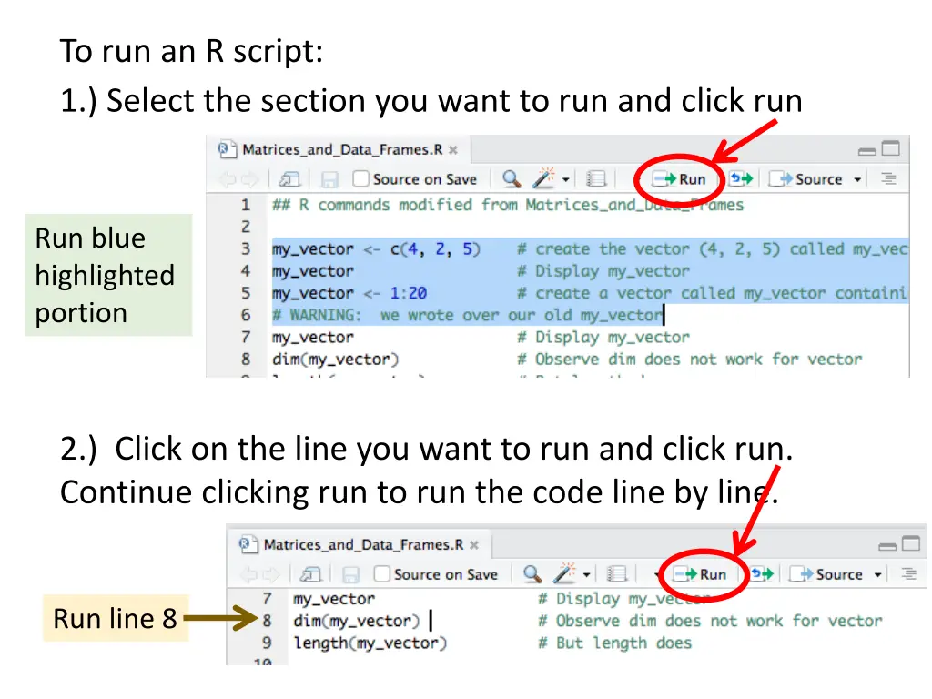 to run an r script 1 select the section you want