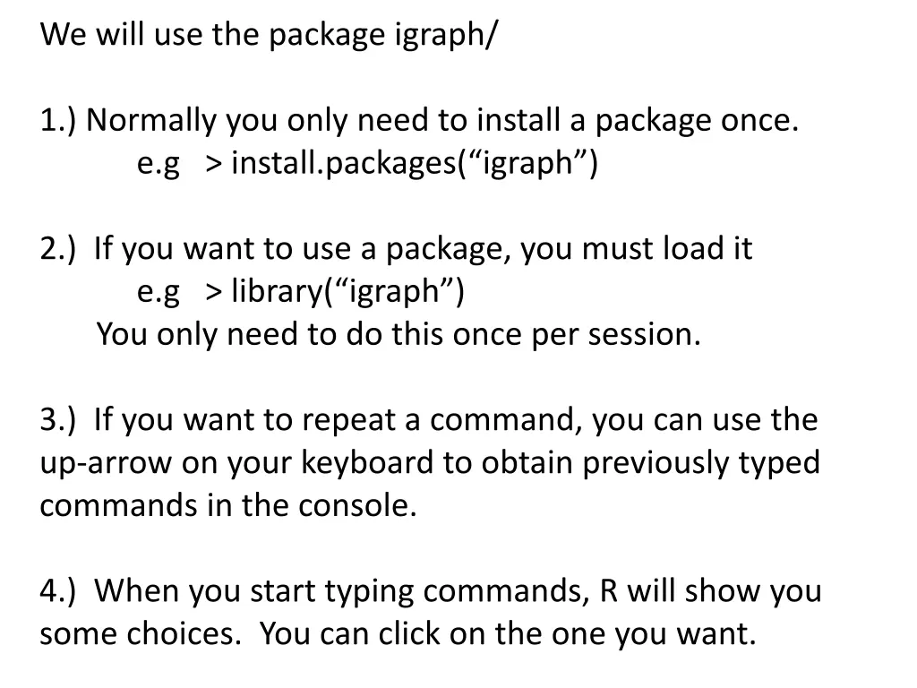 we will use the package igraph