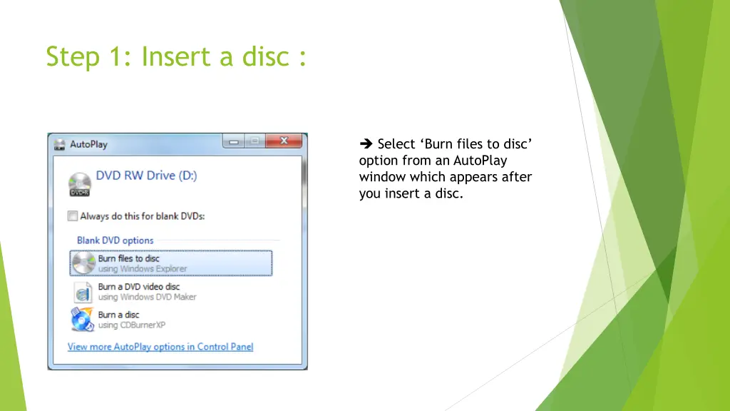 step 1 insert a disc