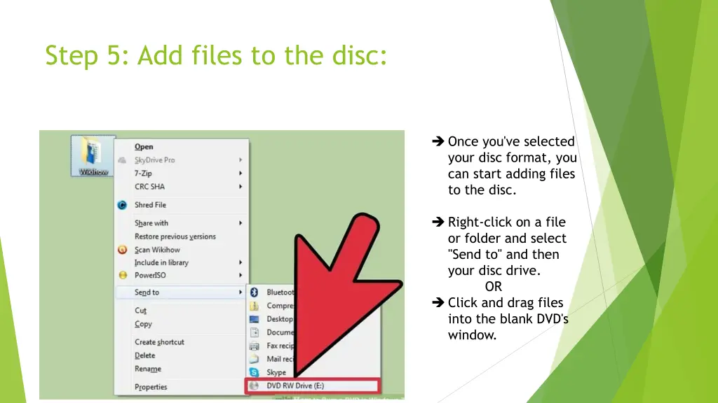 step 5 add files to the disc