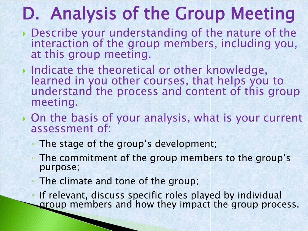 d analysis of the group meeting describe your
