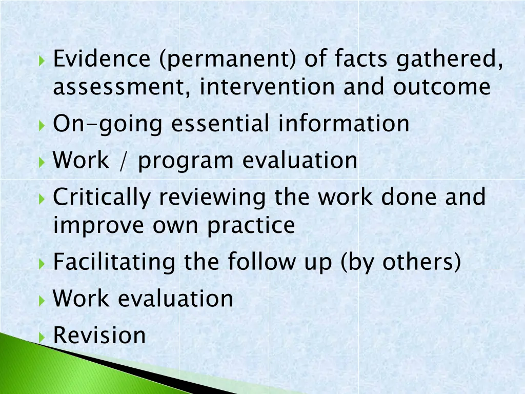 evidence permanent of facts gathered assessment