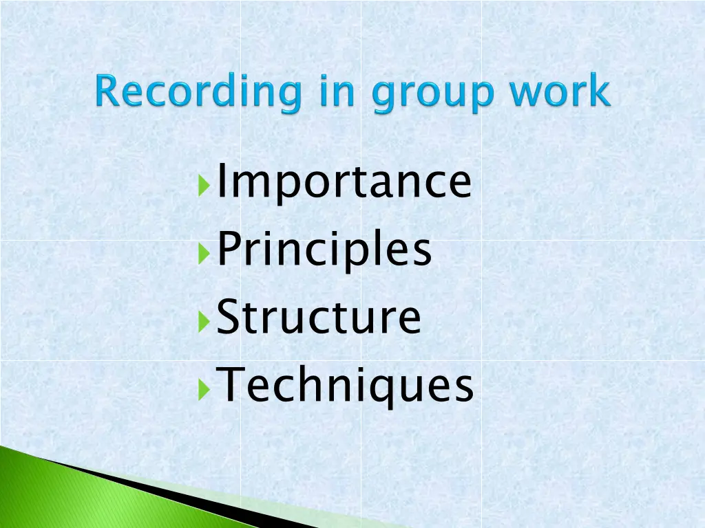 importance principles structure techniques