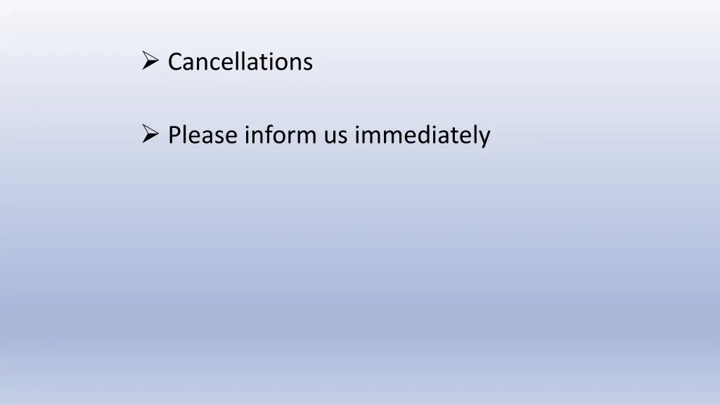 cancellations