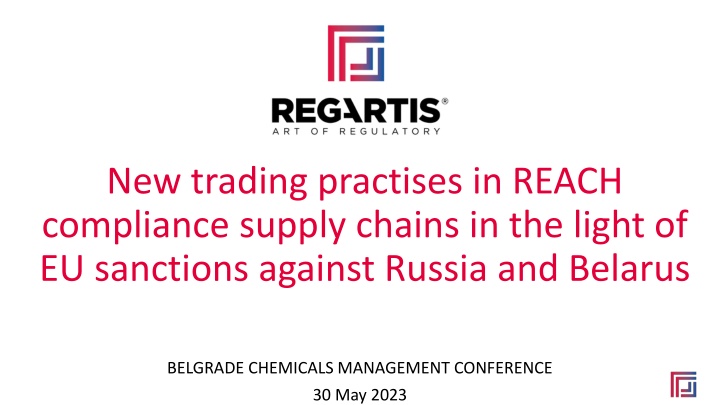 new trading practises in reach compliance supply
