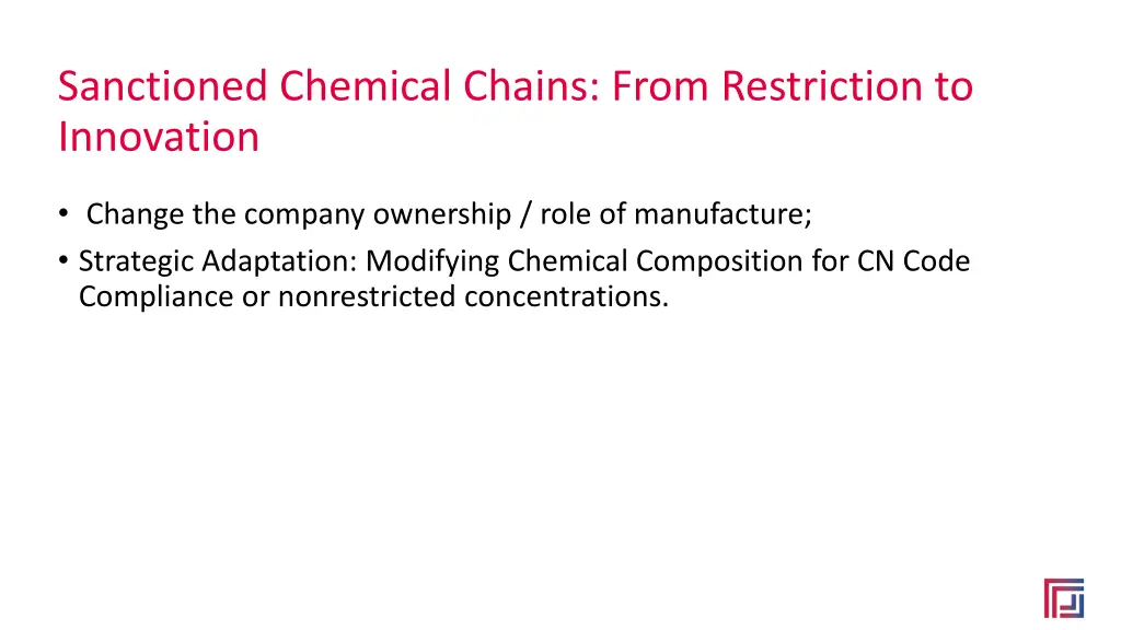 sanctioned chemical chains from restriction