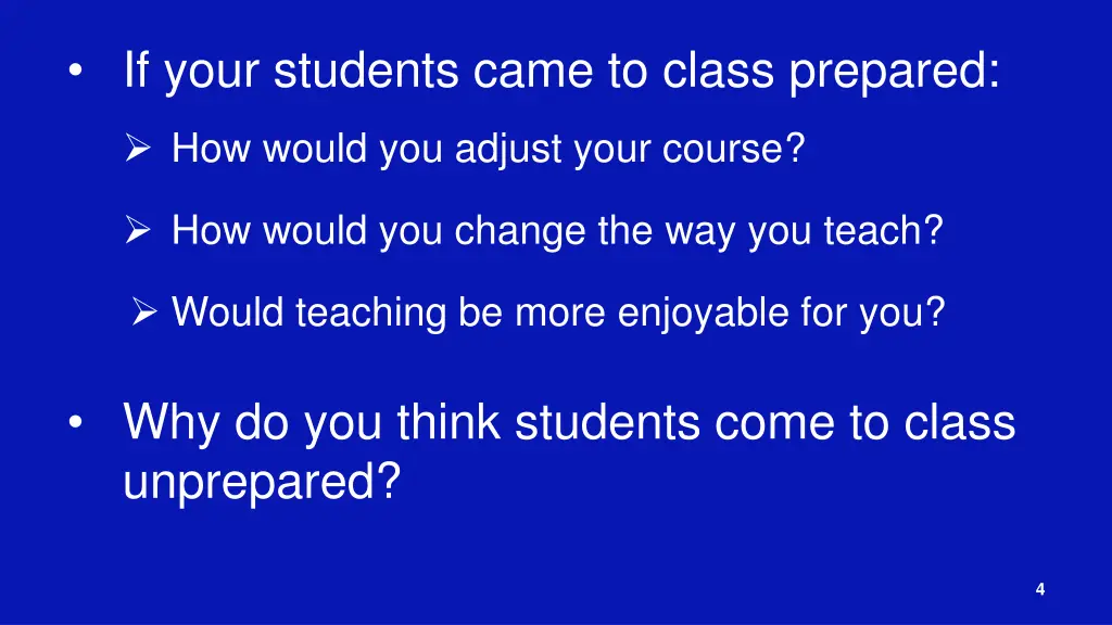 if your students came to class prepared