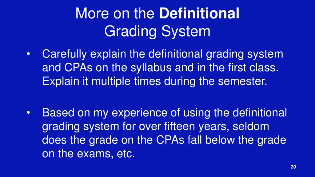 more on the definitional grading system 1