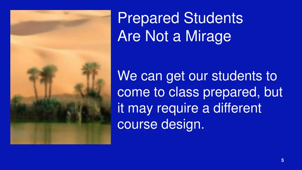 prepared students are not a mirage