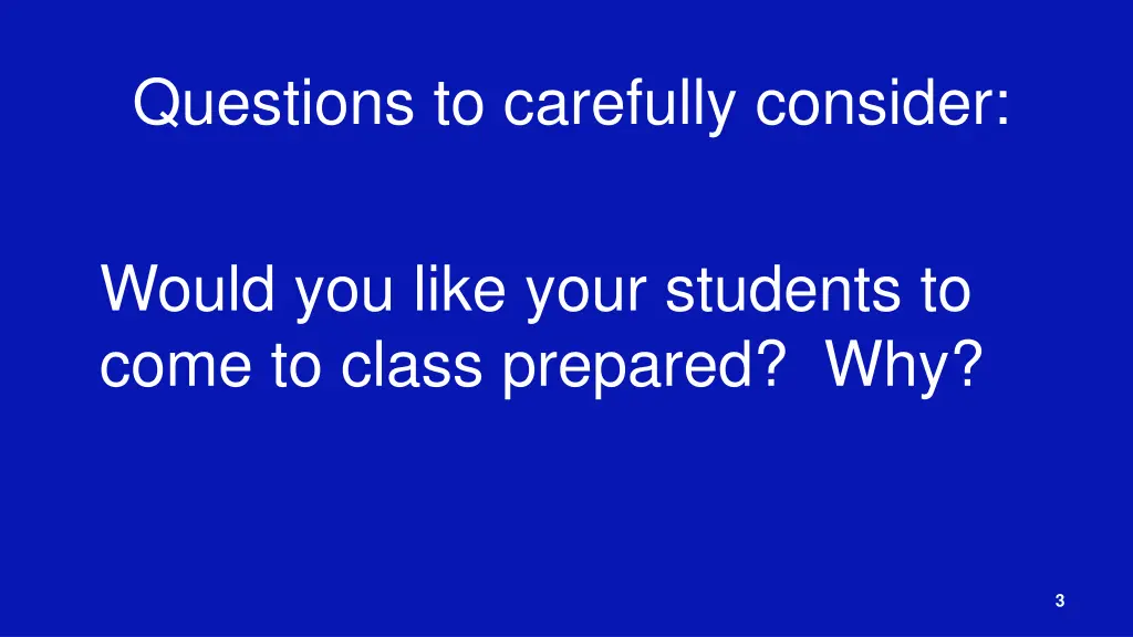 questions to carefully consider