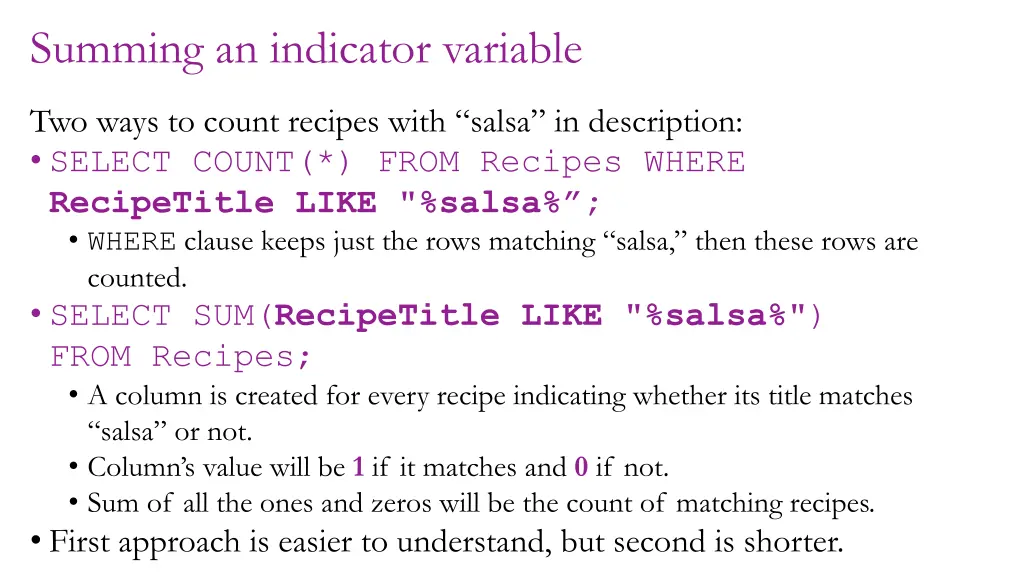 summing an indicator variable