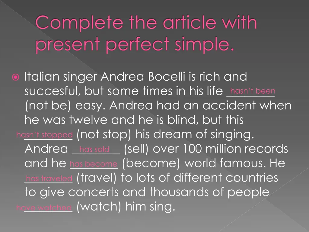 complete the article with present perfect simple 2