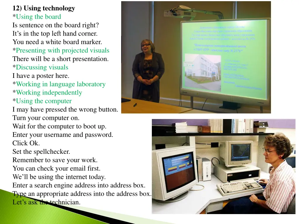 12 using technology using the board is sentence