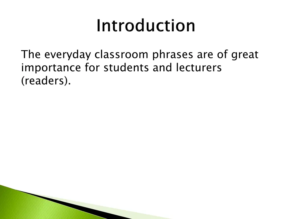 the everyday classroom phrases are of great