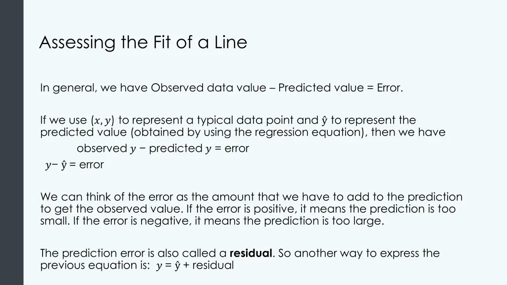 assessing the fit of a line