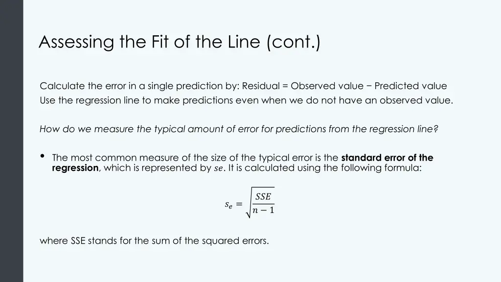 assessing the fit of the line cont
