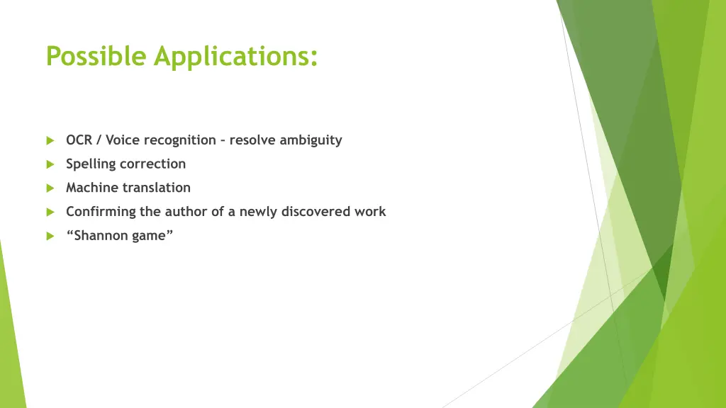 possible applications