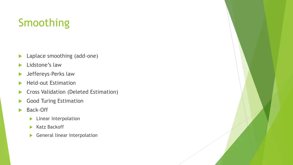 smoothing 1