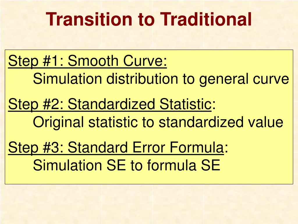 transition to traditional
