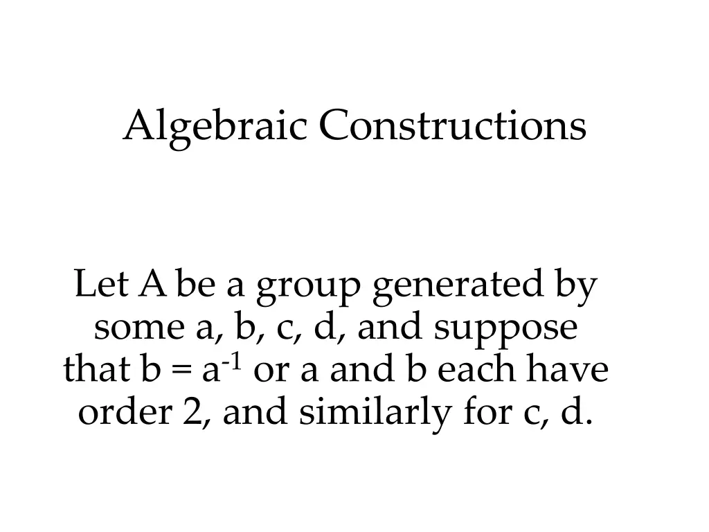 algebraic constructions