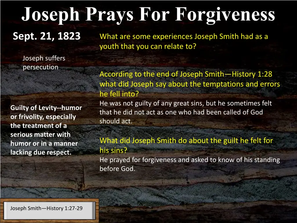 joseph prays for forgiveness what are some
