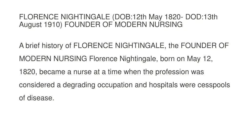 florence nightingale dob 12th may 1820 dod 13th