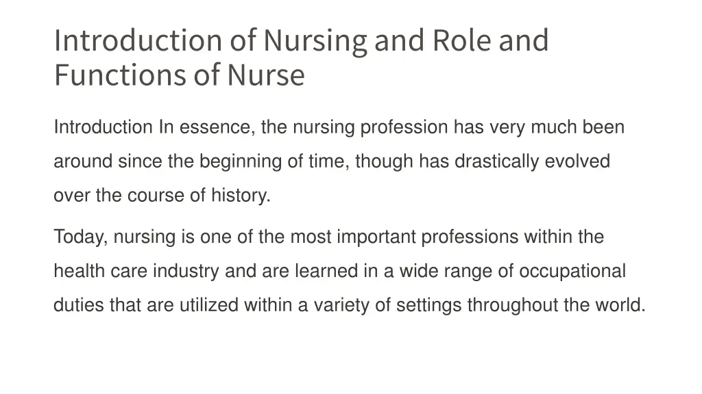 introductionof nursing and role and functions