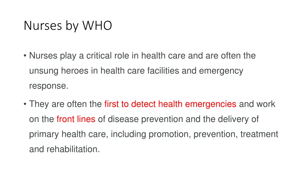 nurses by who