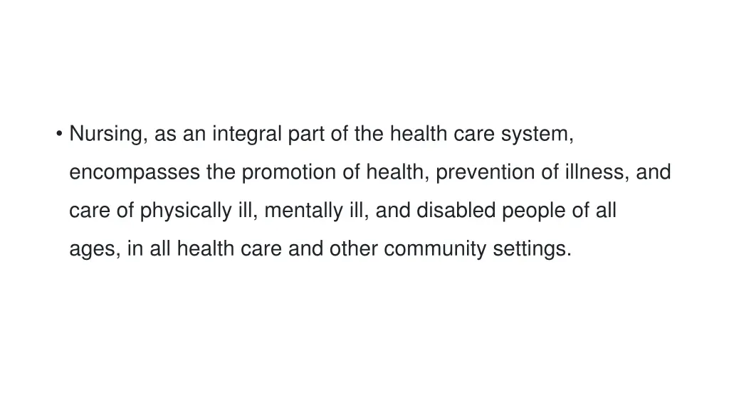 nursing as an integral part of the health care