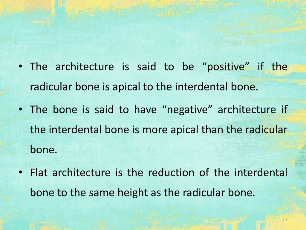 the architecture is said to be positive if the