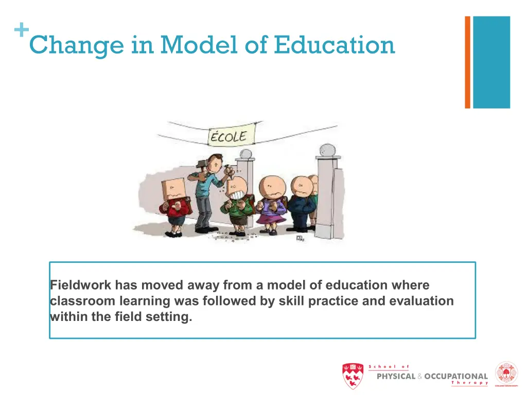 change in model of education