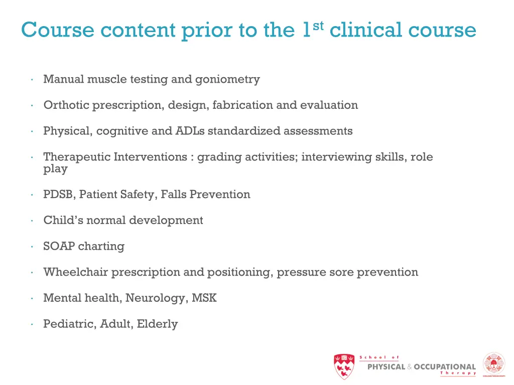 course content prior to the 1 st clinical course