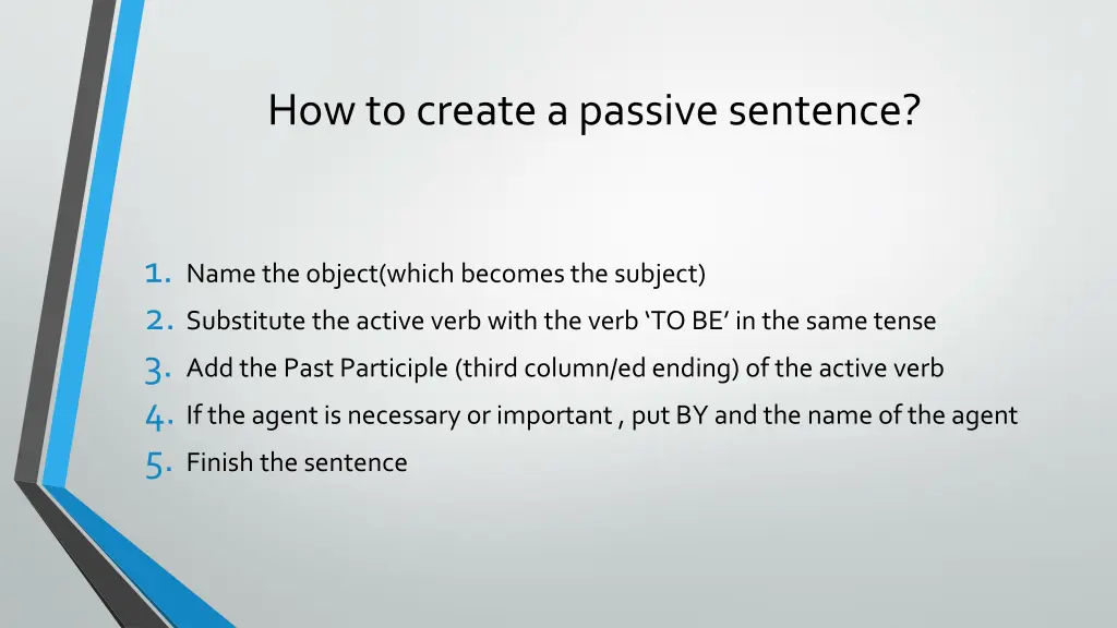 how to create a passive sentence