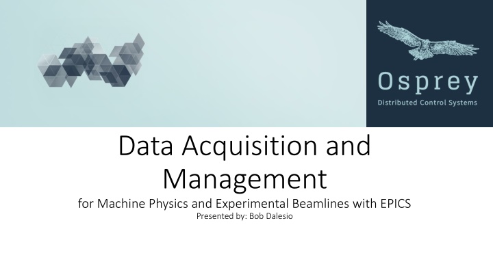 data acquisition and management for machine