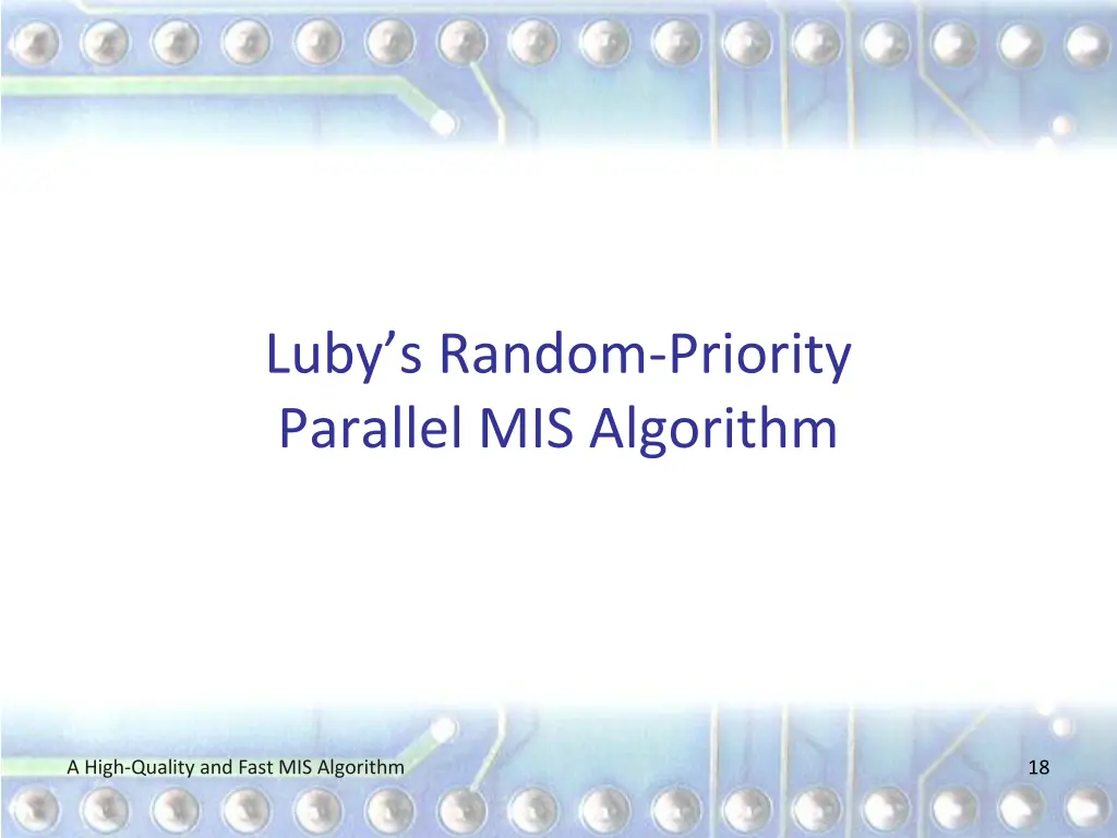 luby s random priority parallel mis algorithm