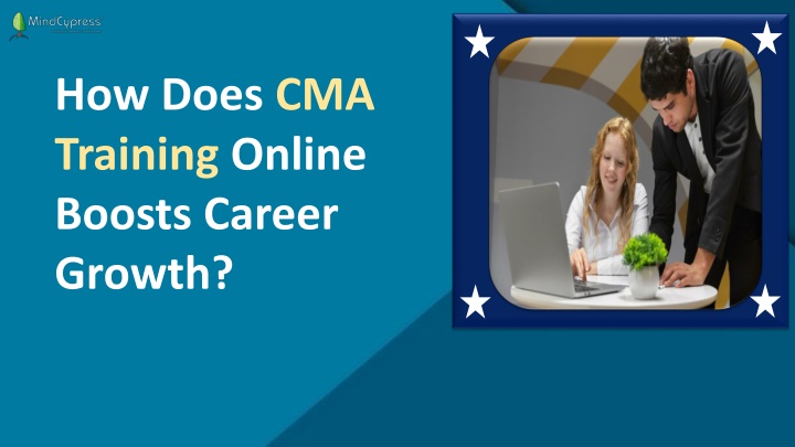 how does cma training online boosts career growth