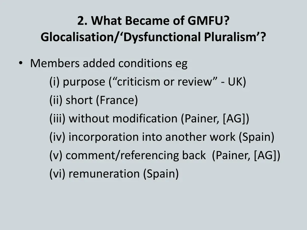 2 what became of gmfu glocalisation dysfunctional