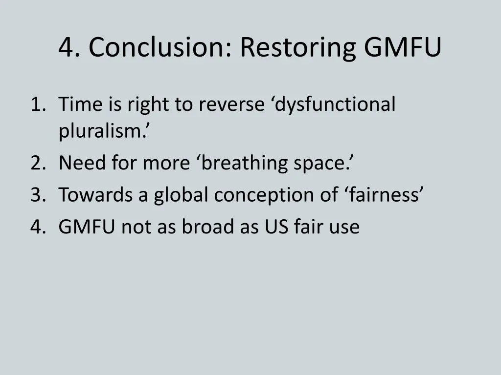 4 conclusion restoring gmfu