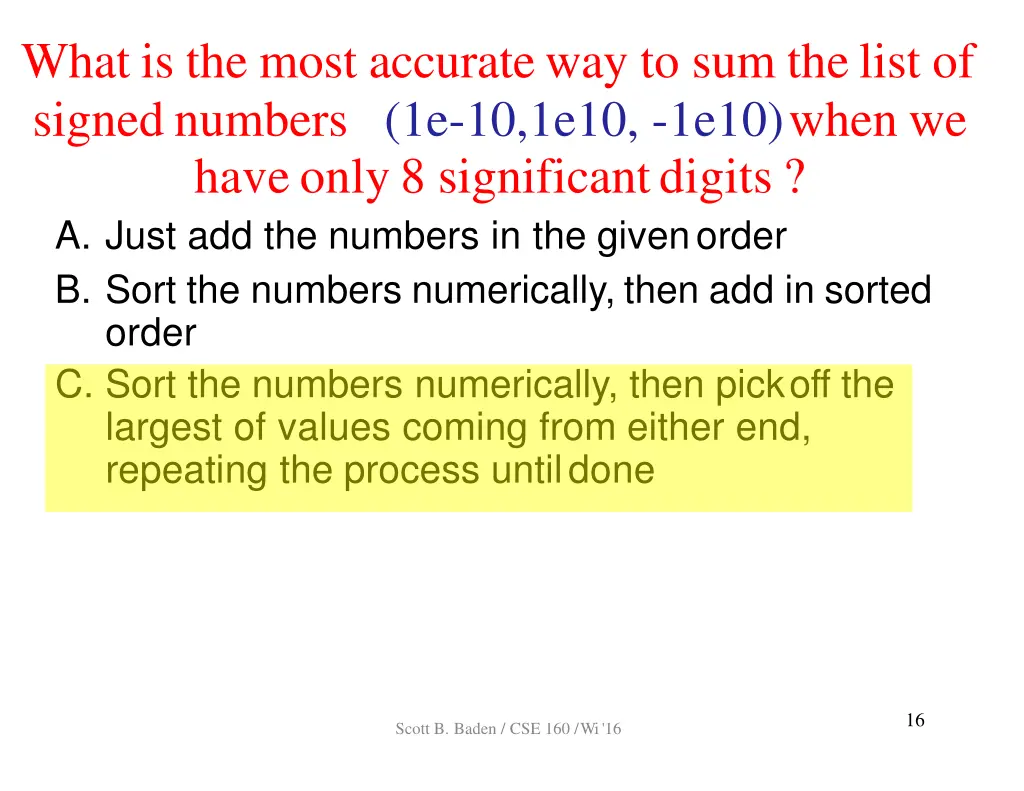 what is the most accurateway to sum thelist 1