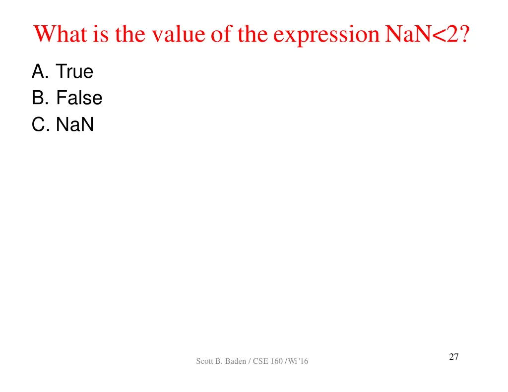 what is the valueof the expressionnan 2