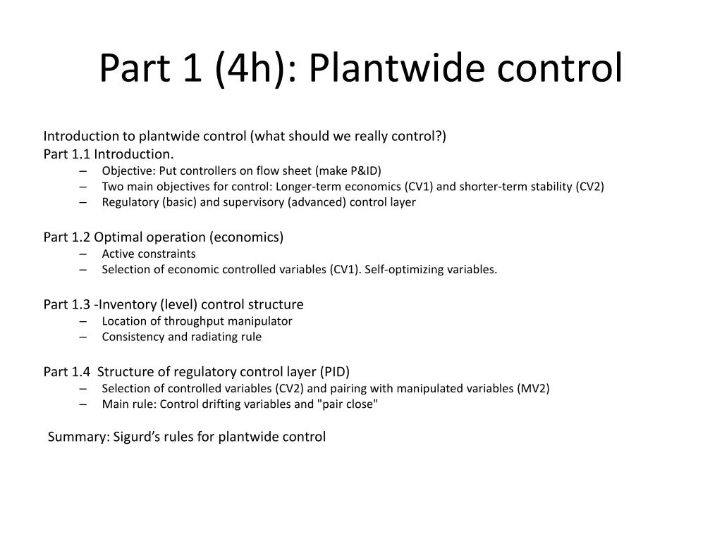 part 1 4h plantwide control