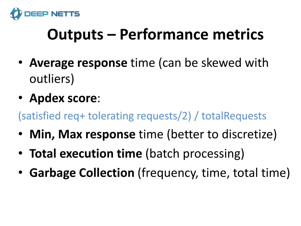 outputs performance metrics