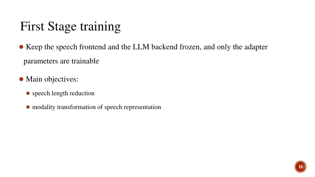 first stage training