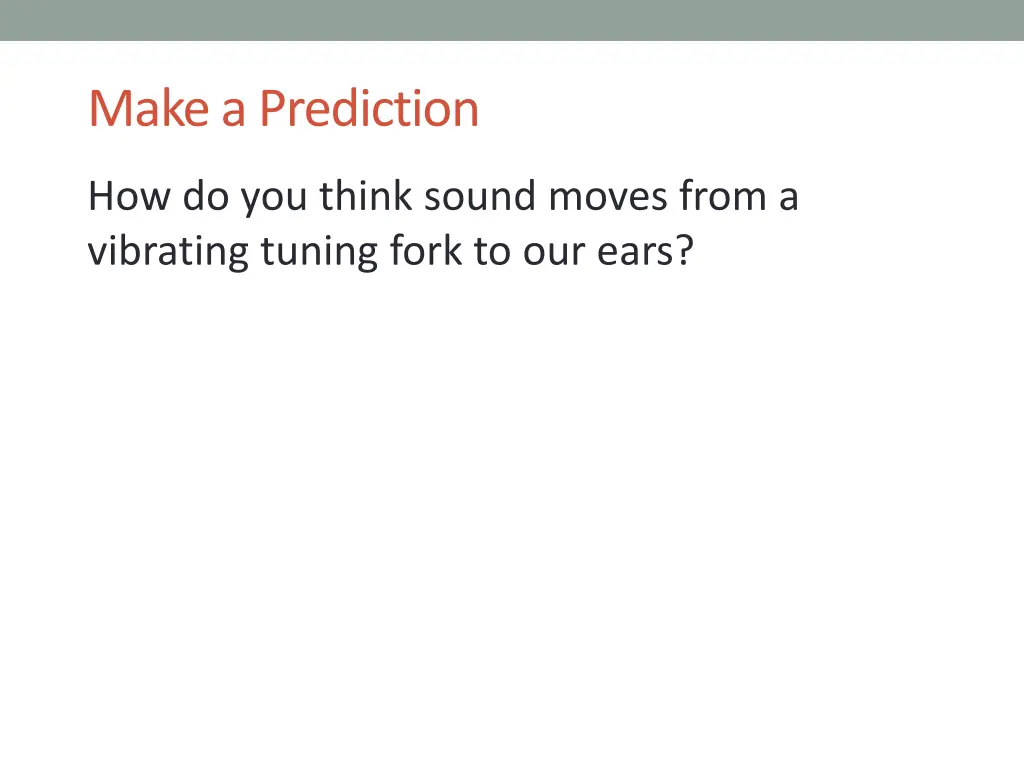 make a prediction
