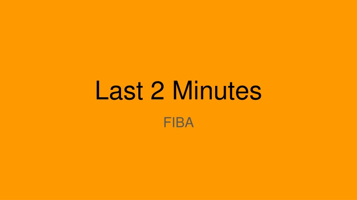 last 2 minutes