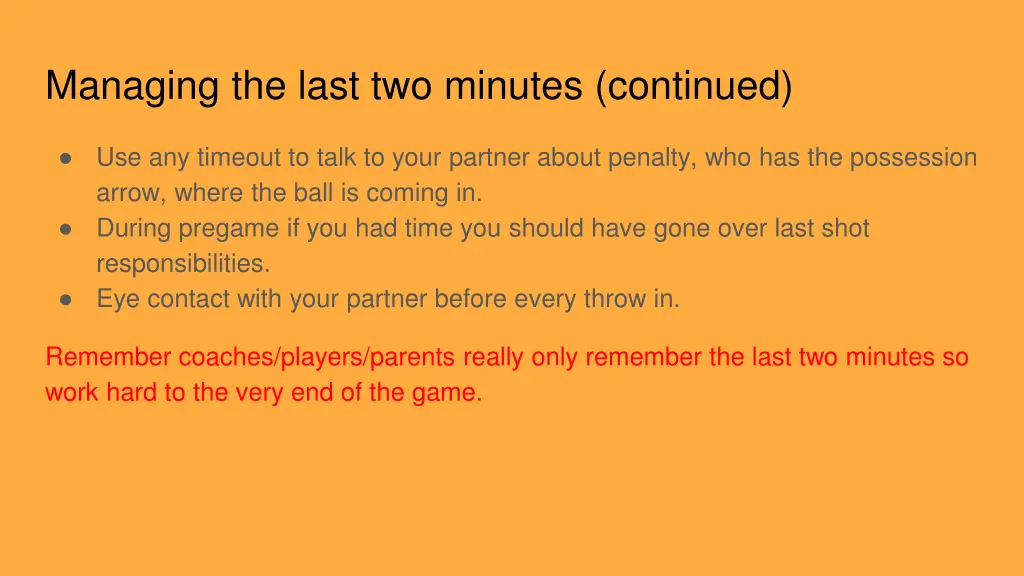managing the last two minutes continued